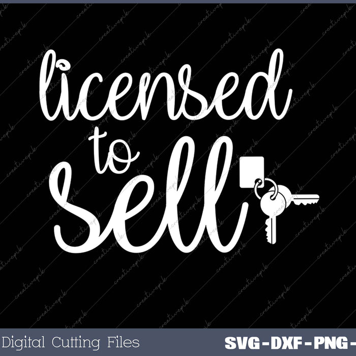Licensed To Sell SVG PNG Cutting Printable Files