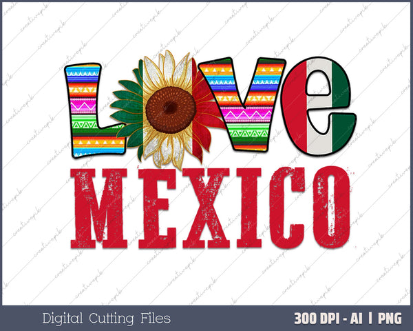 Love Mexico Cinco de Mayo