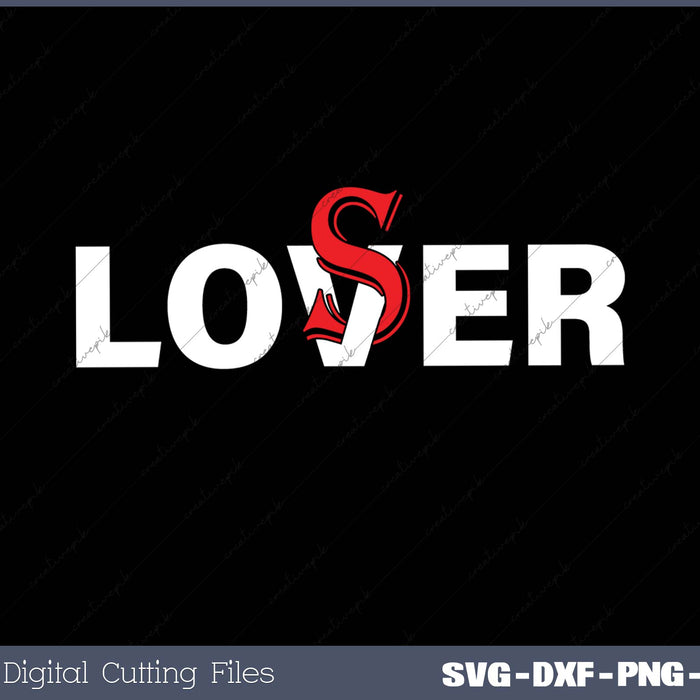 lover SVG PNG Cutting Printable Files