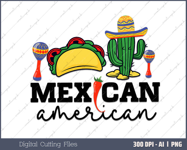 Mexican American AI PNG Sublimation Files