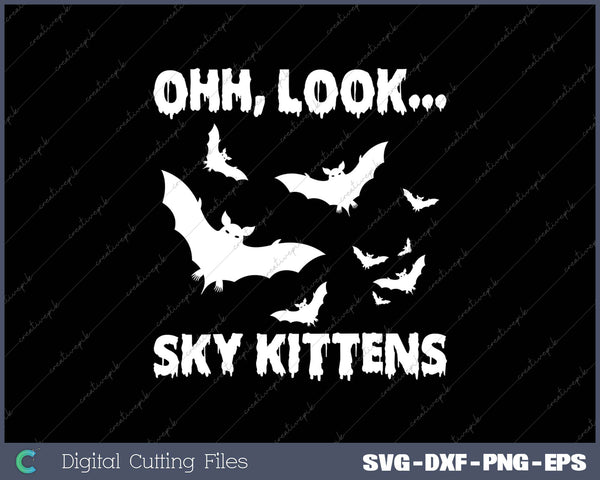 Ohh, Look...Sky Kittens SVG PNG Cutting Printable Files