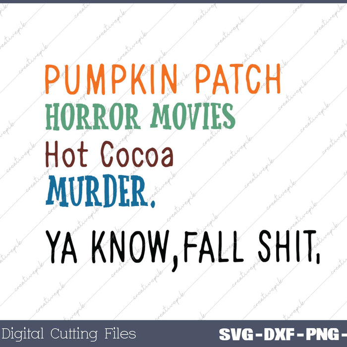 Pumpkin Patch Horror Movies Tot Cocoa Murder SVG PNG Cutting Printable Files