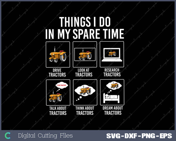 Things I Do In My Spare Time SVG PNG Cutting Printable Files