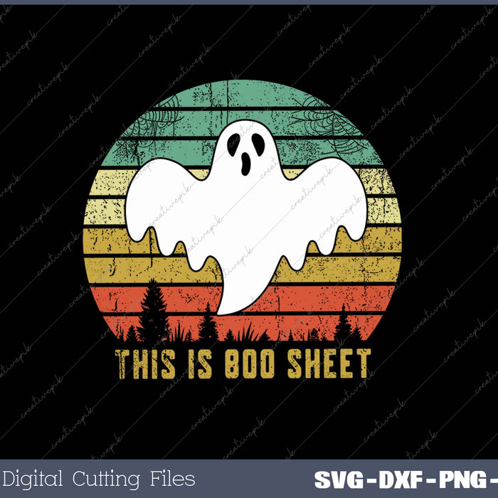 This Is Boo Sheet SVG PNG Cutting Printable Files