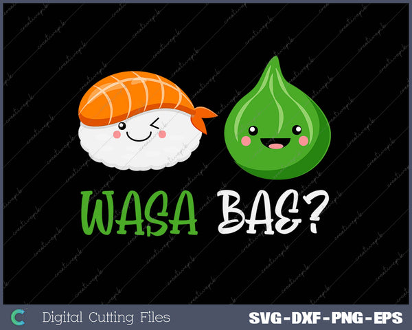 Wasa Bae SVG PNG Cutting Printable Files