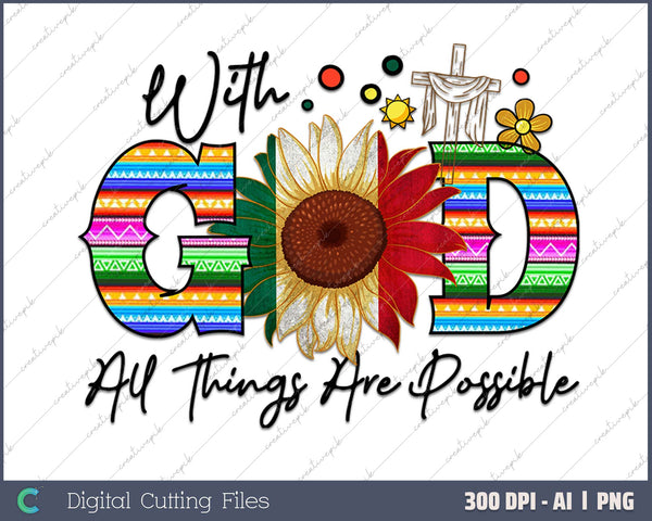 With God All Things Are Possible AI PNG